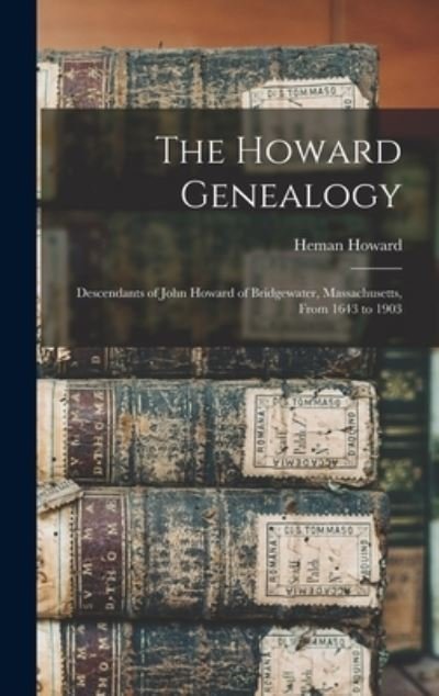 Cover for Heman Howard · Howard Genealogy (Bok) (2022)