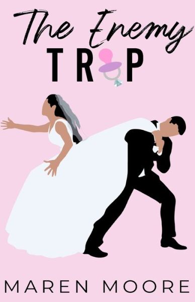 The Enemy Trap - Maren Moore - Livros - IngramSpark - 9781087996929 - 17 de junho de 2021
