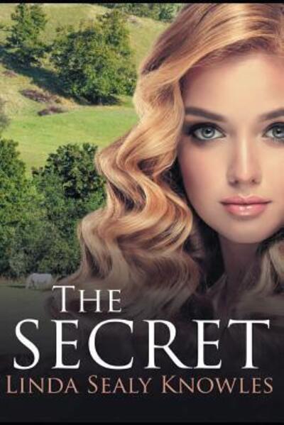 Cover for Linda Sealy Knowles · The Secret (Pocketbok) (2019)