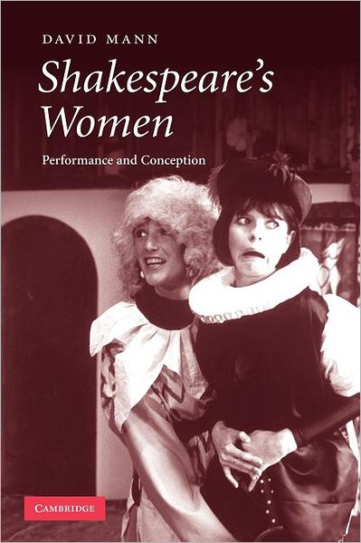 Cover for David Mann · Shakespeare's Women: Performance and Conception (Paperback Book) (2012)