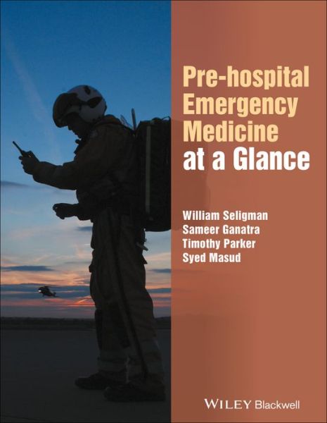 Cover for William H. Seligman · Pre-hospital Emergency Medicine at a Glance - At a Glance (Paperback Book) (2017)