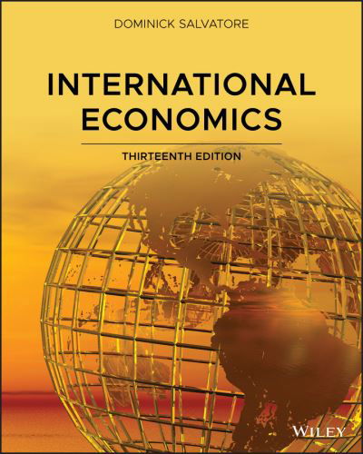 International Economics - Dominick Salvatore - Libros - Wiley - 9781119554929 - 26 de noviembre de 2019