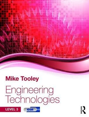 Cover for Tooley, Mike (Brooklands College, UK) · Engineering Technologies: Level 3 (Taschenbuch) (2017)