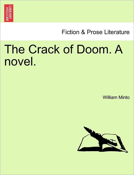 Cover for William Minto · The Crack of Doom. a Novel. (Paperback Book) (2011)