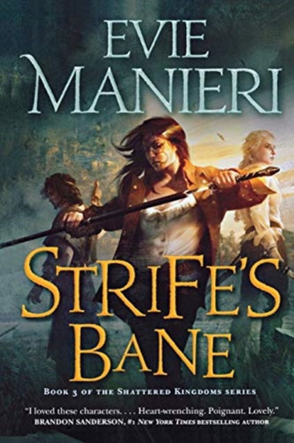 Cover for Evie Manieri · Strife's Bane: The Shattered Kingdoms, Book Three - Shattered Kingdoms (Paperback Book) (2019)