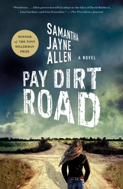 Cover for Samantha Jayne Allen · Pay Dirt Road: A Novel - Annie McIntyre Mysteries (Paperback Book) (2023)