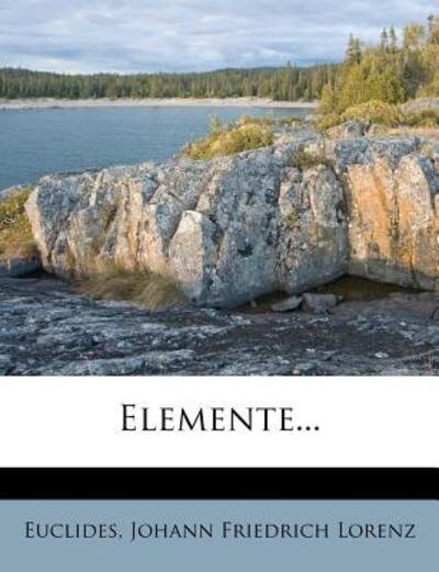 Cover for Euclides · Elemente... (Bok) (2011)