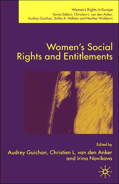 Cover for Audrey Guichon · Women's Social Rights and Entitlements - Women's Rights in Europe (Hardcover Book) [2006 edition] (2006)