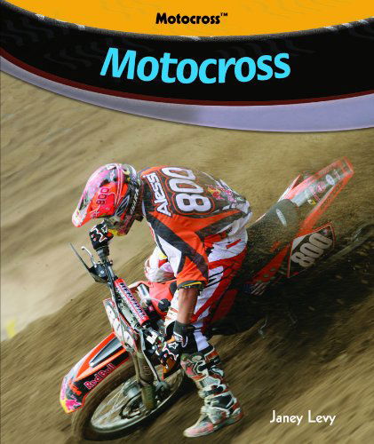 Cover for Janey Levy · Motocross (Hardcover Book) (2007)