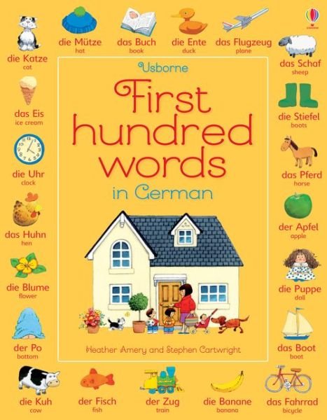 Cover for Heather Amery · First Hundred Words in German - First Hundred Words (Paperback Book) (2015)