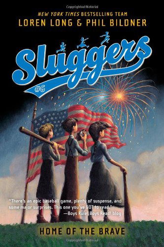 Cover for Phil Bildner · Home of the Brave (Sluggers) (Paperback Book) [Reprint edition] (2011)