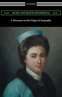 A Discourse on the Origin of Inequality - Jean-Jacques Rousseau - Książki - DIGIREADS.COM - 9781420977929 - 14 września 2021