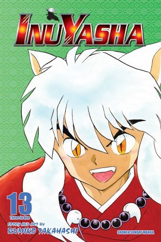 Cover for Rumiko Takahashi · Inuyasha (VIZBIG Edition), Vol. 13 - Inuyasha (Pocketbok) [Vizbig edition] (2015)