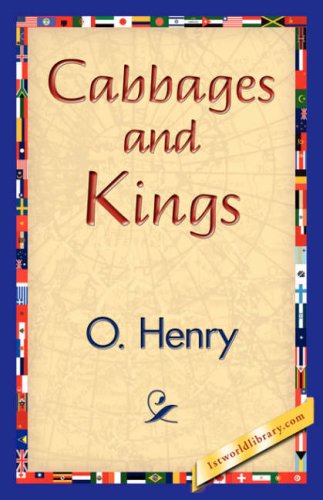 Cover for O'henry · Cabbages and Kings (Paperback Book) (2007)