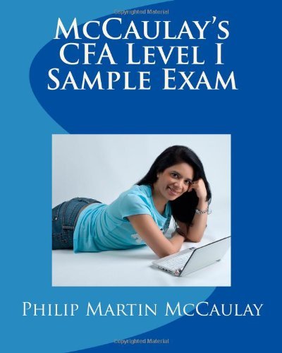 Cover for Philip Martin Mccaulay · Mccaulay's Cfa Level I Sample Exam (Pocketbok) (2009)