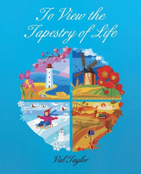 Cover for Val Taylor · To View the Tapestry of Life (Paperback Book) (2015)