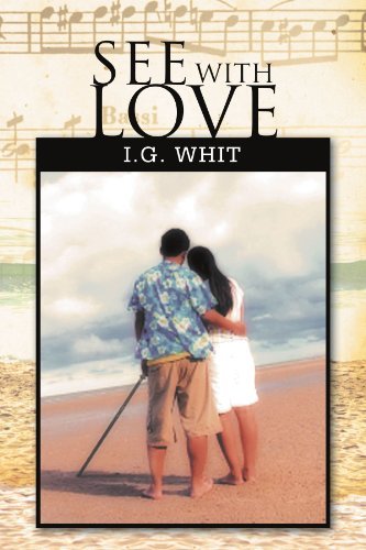 Cover for I G. Whit · See with Love (Paperback Bog) (2011)