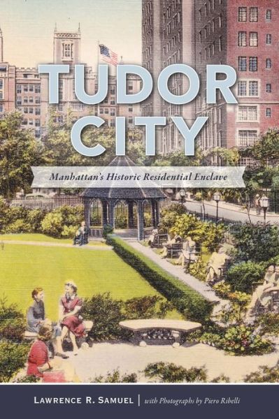 Cover for Larry Samuel · Tudor City (Book) (2019)