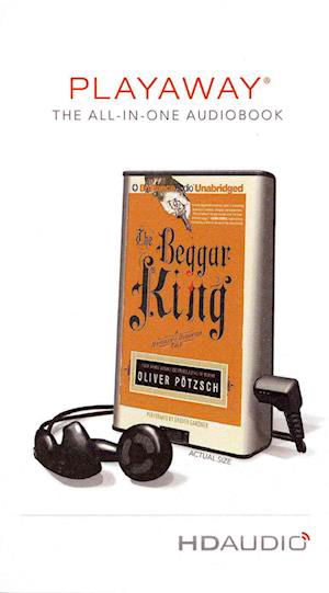 The Beggar King - Oliver Potzsch - Inne - Brilliance Audio - 9781469277929 - 8 stycznia 2013