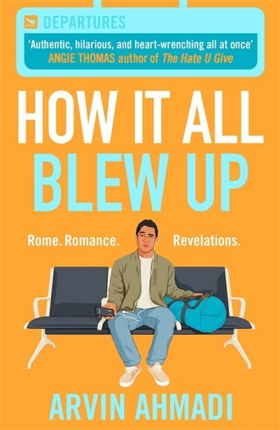 Cover for Arvin Ahmadi · How It All Blew Up (Paperback Bog) (2020)