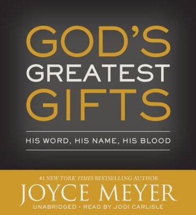 Cover for Joyce Meyer · God's Greatest Gifts (Audiobook (CD)) (2016)