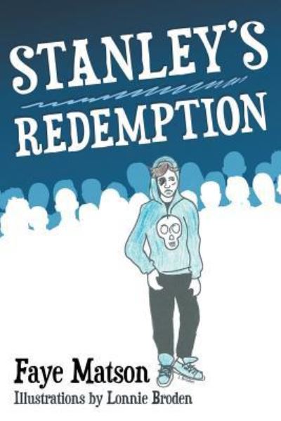 Cover for Faye Matson · Stanley's Redemption (Paperback Book) (2019)