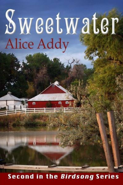 Sweetwater: Emily's Story - Alice Addy - Kirjat - Createspace - 9781481255929 - lauantai 29. joulukuuta 2012