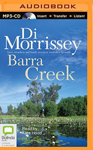 Barra Creek - Di Morrissey - Audiobook - Bolinda Audio - 9781486218929 - 9 września 2014