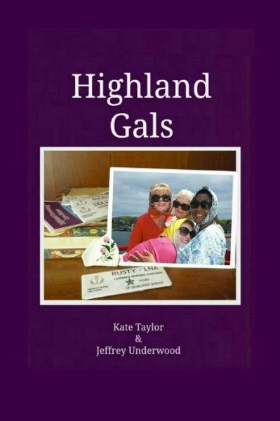 Cover for Kate Taylor · Highland Gals (Paperback Bog) (2013)