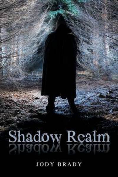 Cover for Jody Brady · Shadow Realm (Paperback Book) (2015)