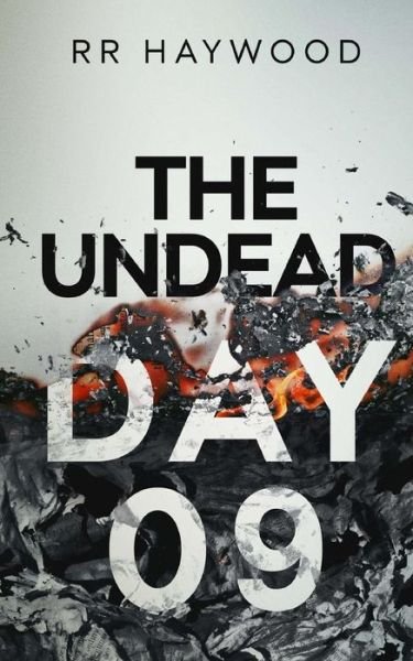 Cover for Rr Haywood · The Undead Day Nine (Pocketbok) (2013)
