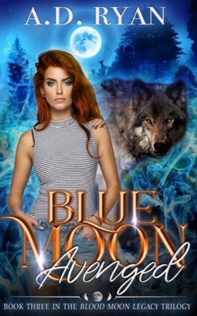 Cover for A D Ryan · Blue Moon (Paperback Book) (2015)