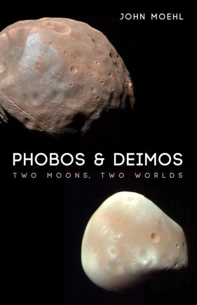 Cover for John Moehl · Phobos and Deimos (Book) (2016)