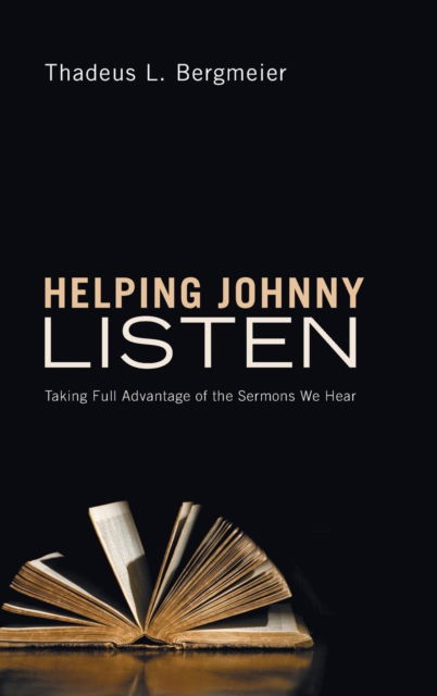 Cover for Thad Bergmeier · Helping Johnny Listen (Buch) (2010)