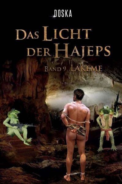 Cover for Doska · Das Licht Der Hajeps: Lakeme (Pocketbok) (2014)
