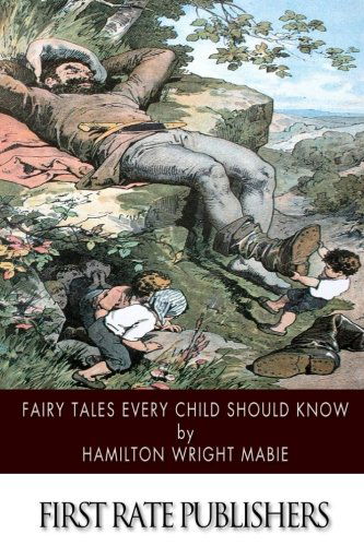 Cover for Hamilton Wright Mabie · Fairy Tales Every Child Should Know (Paperback Book) (2014)