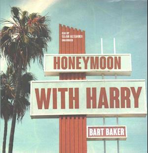 Cover for Bart Baker · Honeymoon with Harry (CD) (2016)