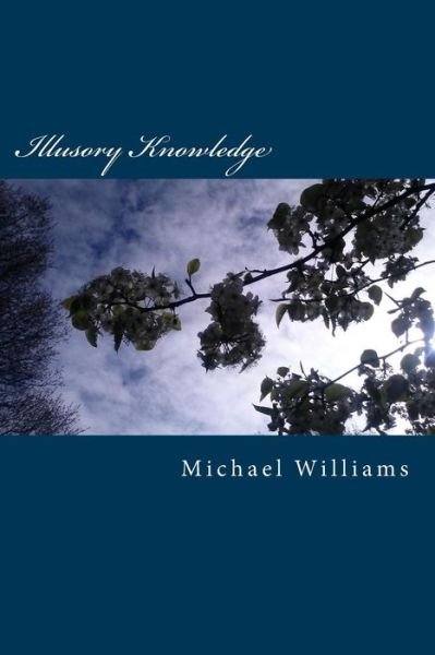 Cover for Michael Williams · Illusory Knowledge (Taschenbuch) (2015)