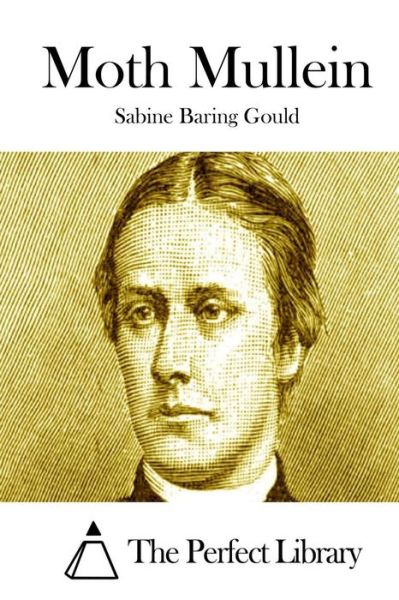 Cover for Sabine Baring Gould · Moth Mullein (Paperback Book) (2015)