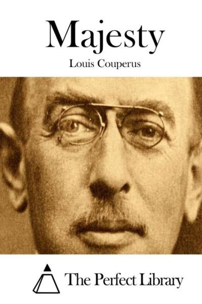 Cover for Louis Couperus · Majesty (Paperback Bog) (2015)