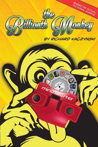 Cover for Richard Kaczynski · The Billionth Monkey (Paperback Book) (2015)