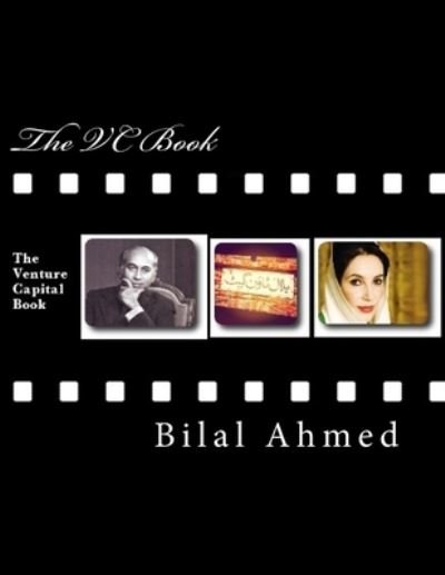 Cover for Bilal Ahmed · The VC Book: The Venture Capital Book (Paperback Book) (2015)
