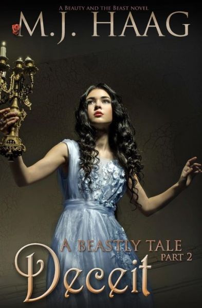 Cover for M J Haag · Deceit: a Beauty and the Beast Novel (Paperback Book) (2015)