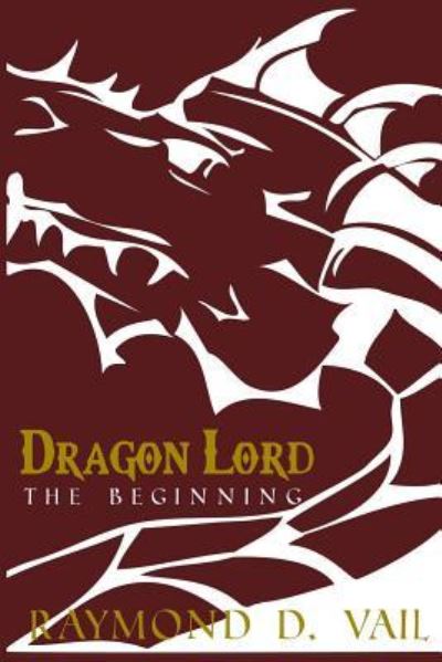 Cover for Raymond Vail · Dragon Lord (Paperback Book) (2015)