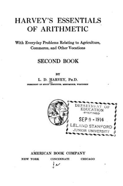 Cover for L D Harvey · Harvey's Essentials of Arithmetic - Second Book (Paperback Bog) (2015)