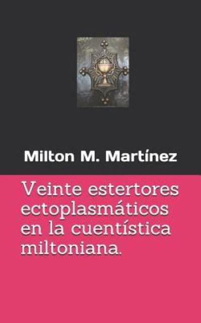 Cover for Mart · Veinte Estertores Ectoplasm (Pocketbok) (2017)