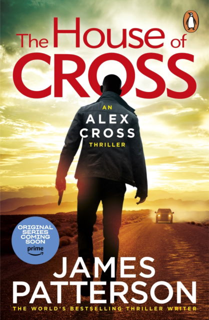 Cover for James Patterson · The House of Cross: (Alex Cross 32) - Alex Cross (Paperback Bog) (2025)