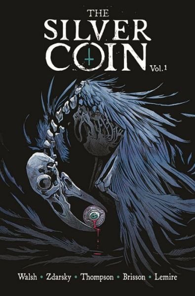 Cover for Chip Zdarsky · The Silver Coin, Volume 1 (Paperback Bog) (2021)