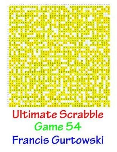 Cover for Francis Gurtowski · Ultimate Scabble Game 54 (Paperback Book) (2017)