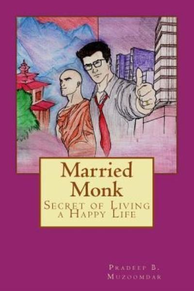 Cover for Pradeep B Muzoomdar · Married Monk (Paperback Book) (2017)